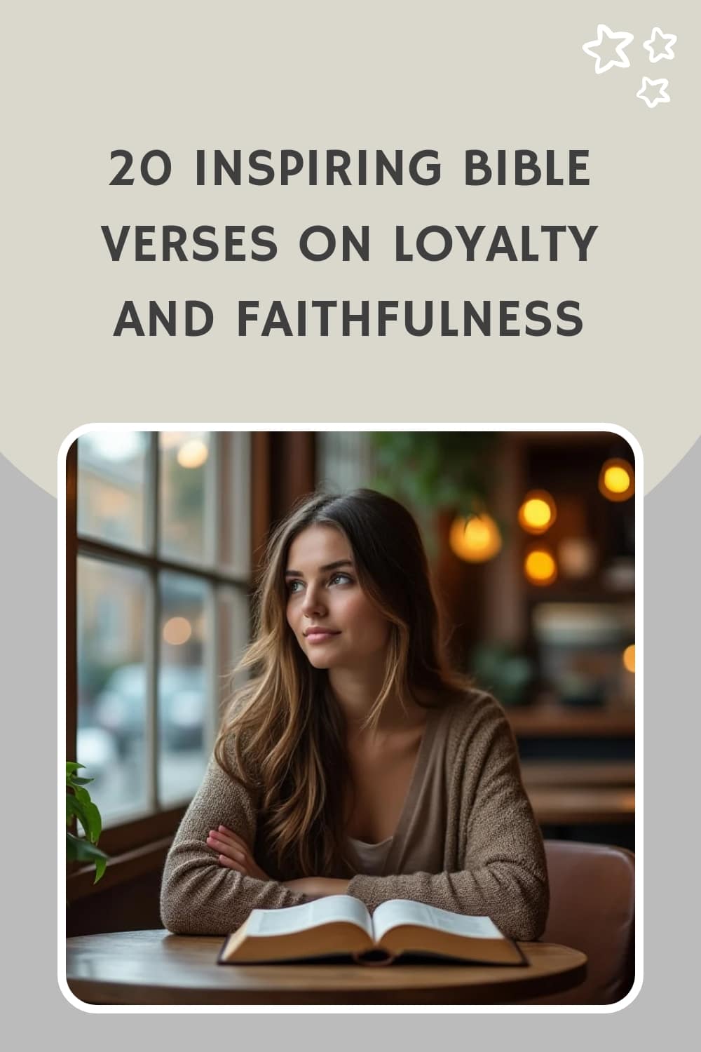 10 Bible Verses About Loyalty That Inspire Faithfulness