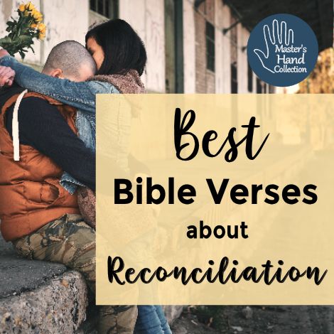 10+ Bible Verses For Reconciliation And Healing