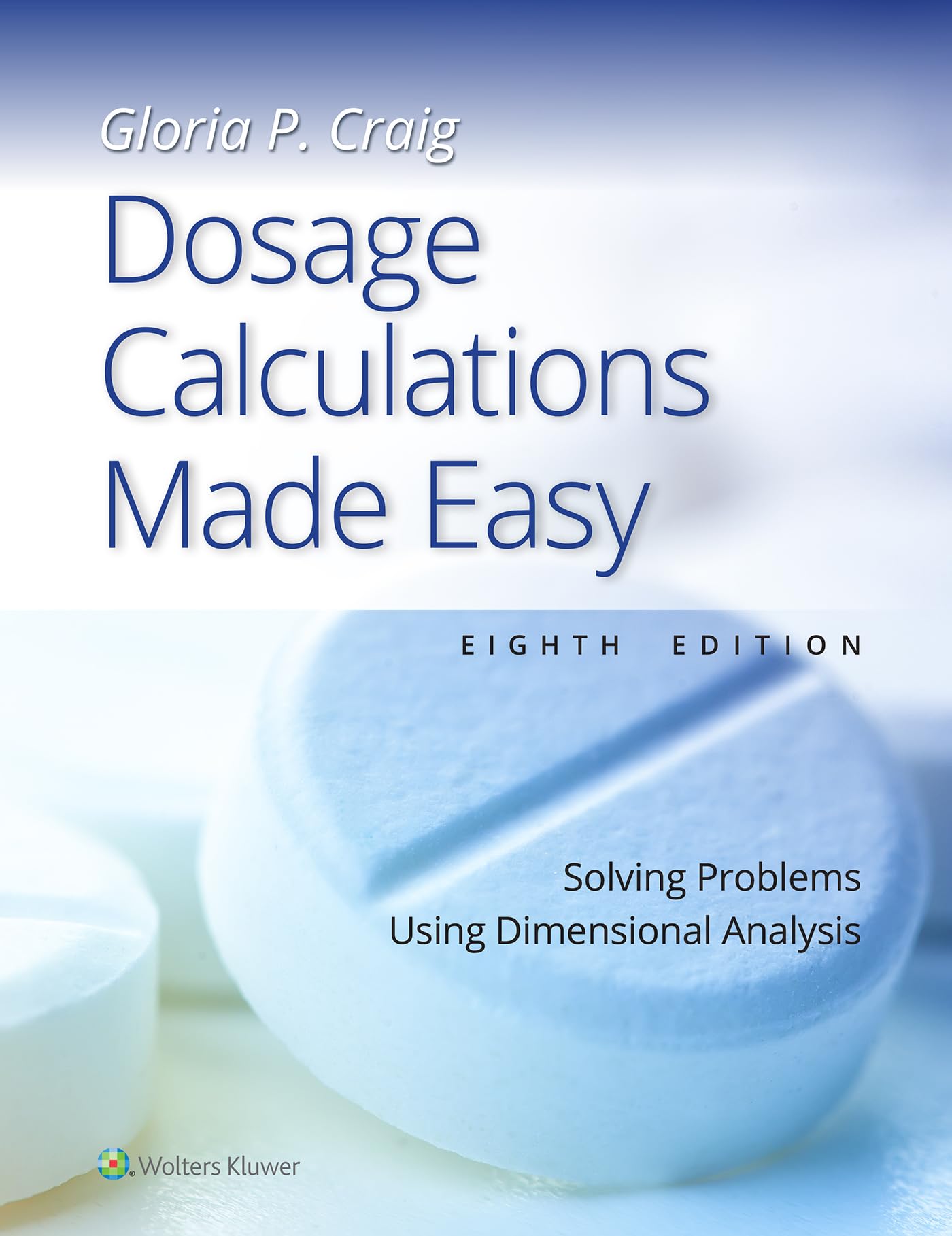 10 Dosage Calculations Made Easy