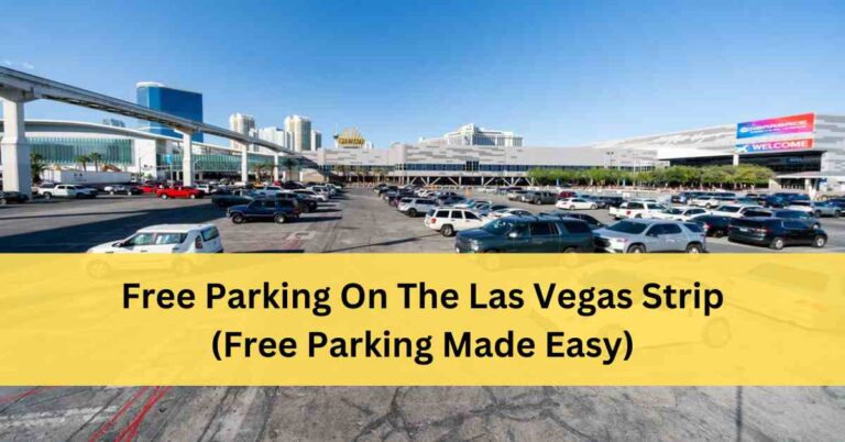 12 Las Vegas Strip Free Parking Spots Found
