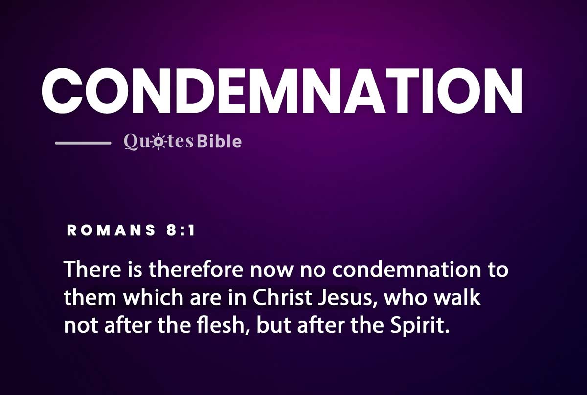 12+ Understanding Condemnation Bible Verses Clearly