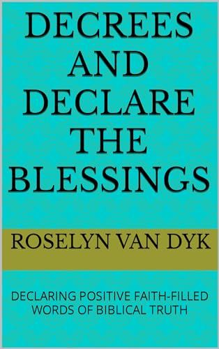 7 Biblical Decrees Unlocking Success
