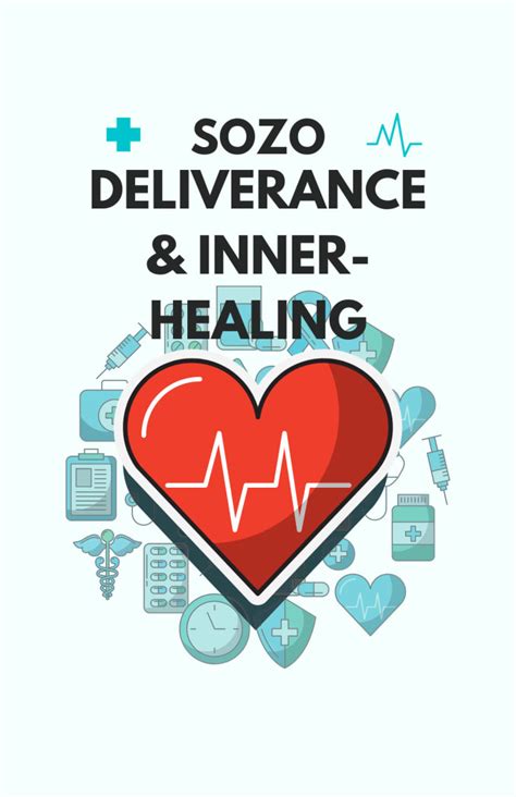 7 Sozo Principles For Inner Healing Success