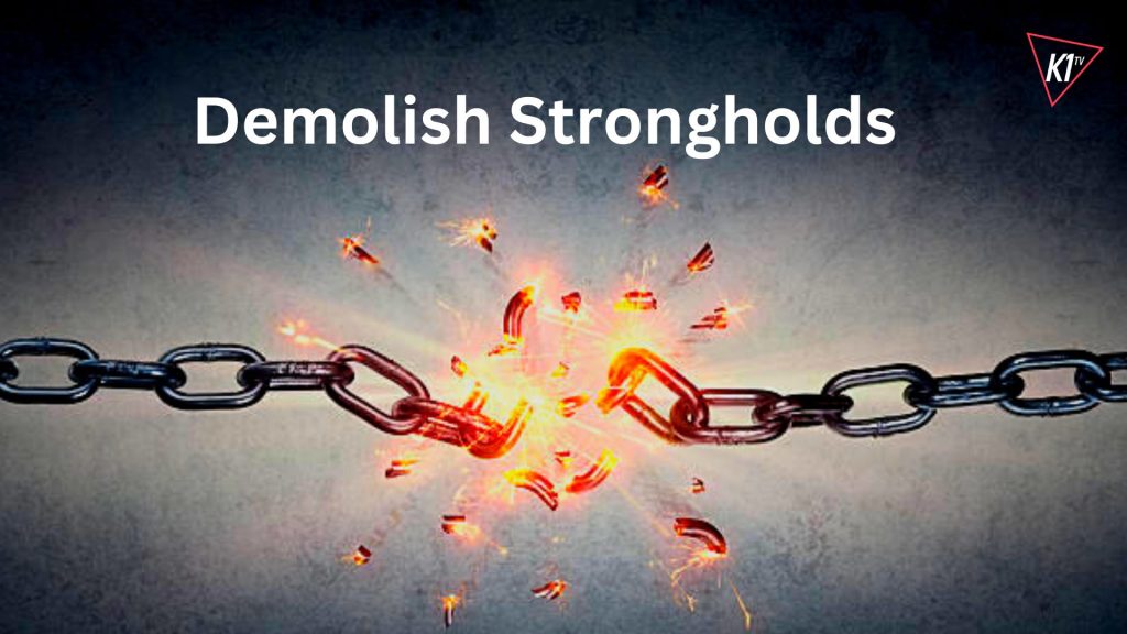 7 Strongholds To Demolish With Bible Verses Daily