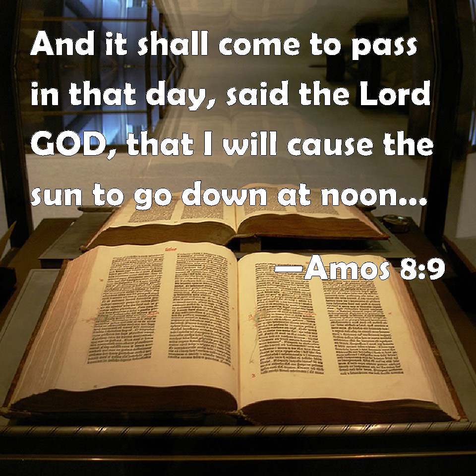 Amos 8 9 Meaning