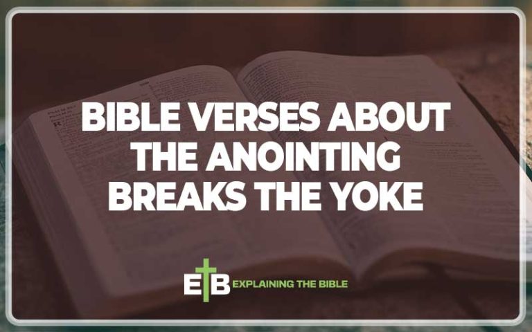 Bible Anointing Breaks The Yoke