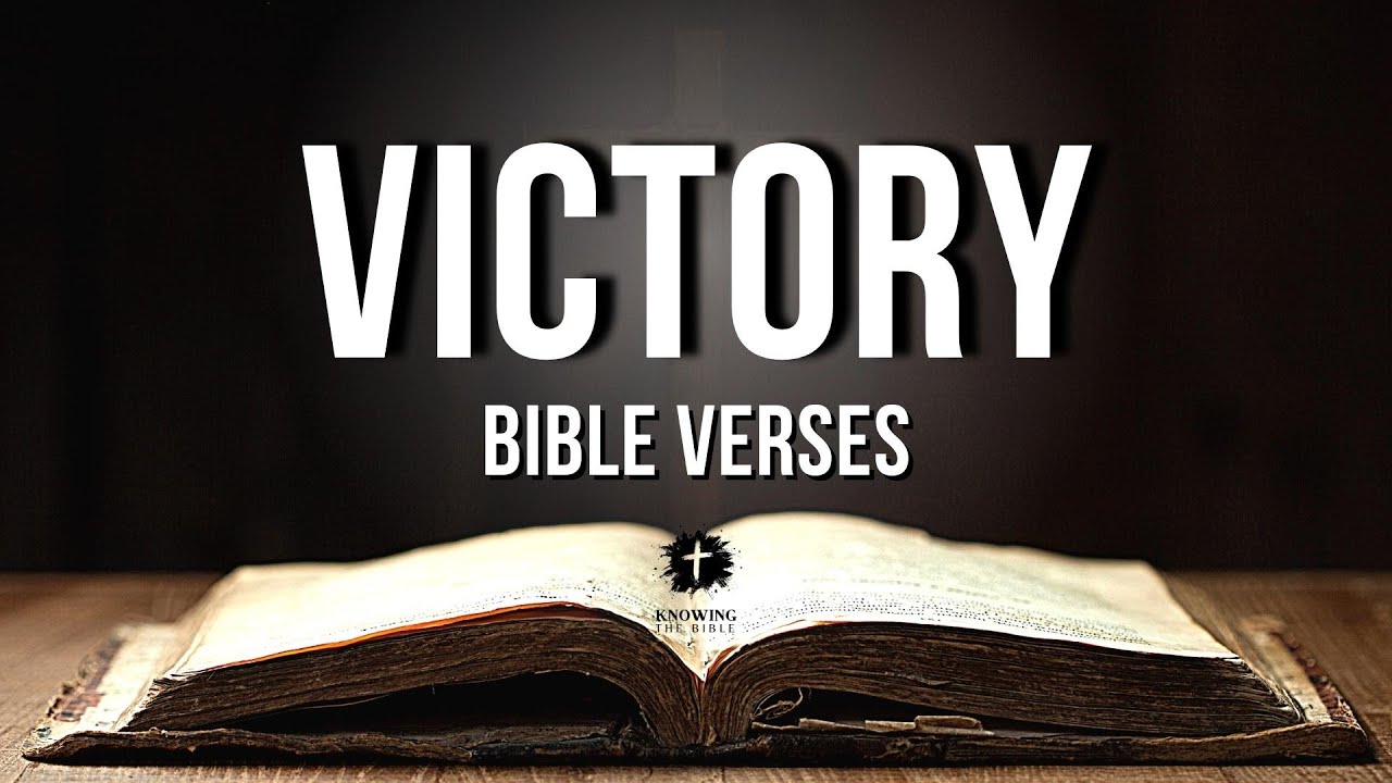 Bible Verses About Victory Kjv Victory In The Bible Explained Youtube Bible Verses About Victory Kjv Victory In The Bible Explained Youtube