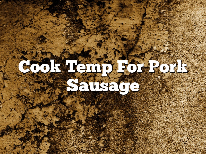 Cook Temp For Pork Sausage