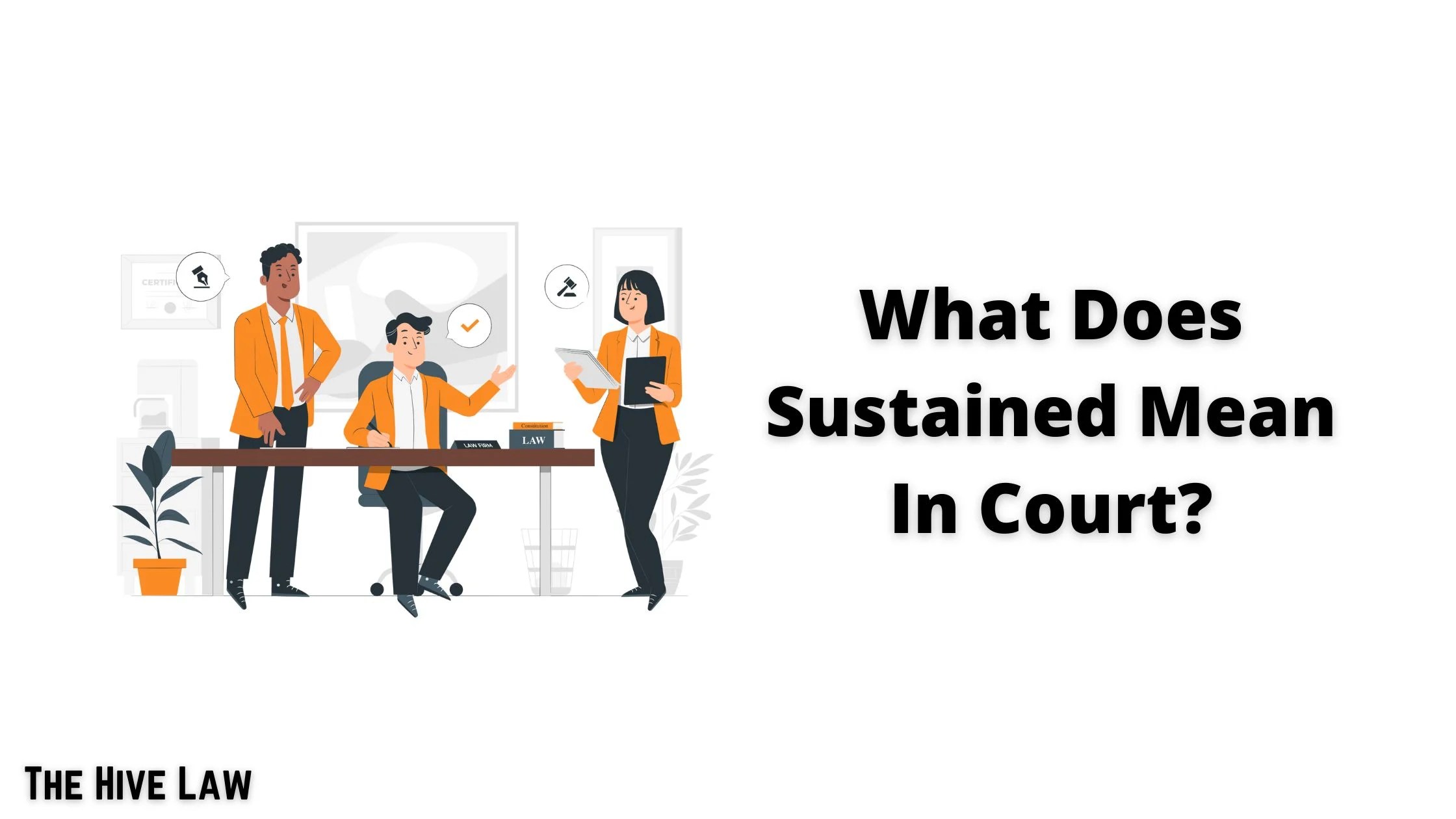 Definition Of Sustained In Court