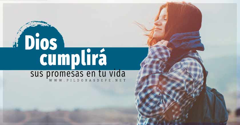 Dios Cumplira Sus Promesas