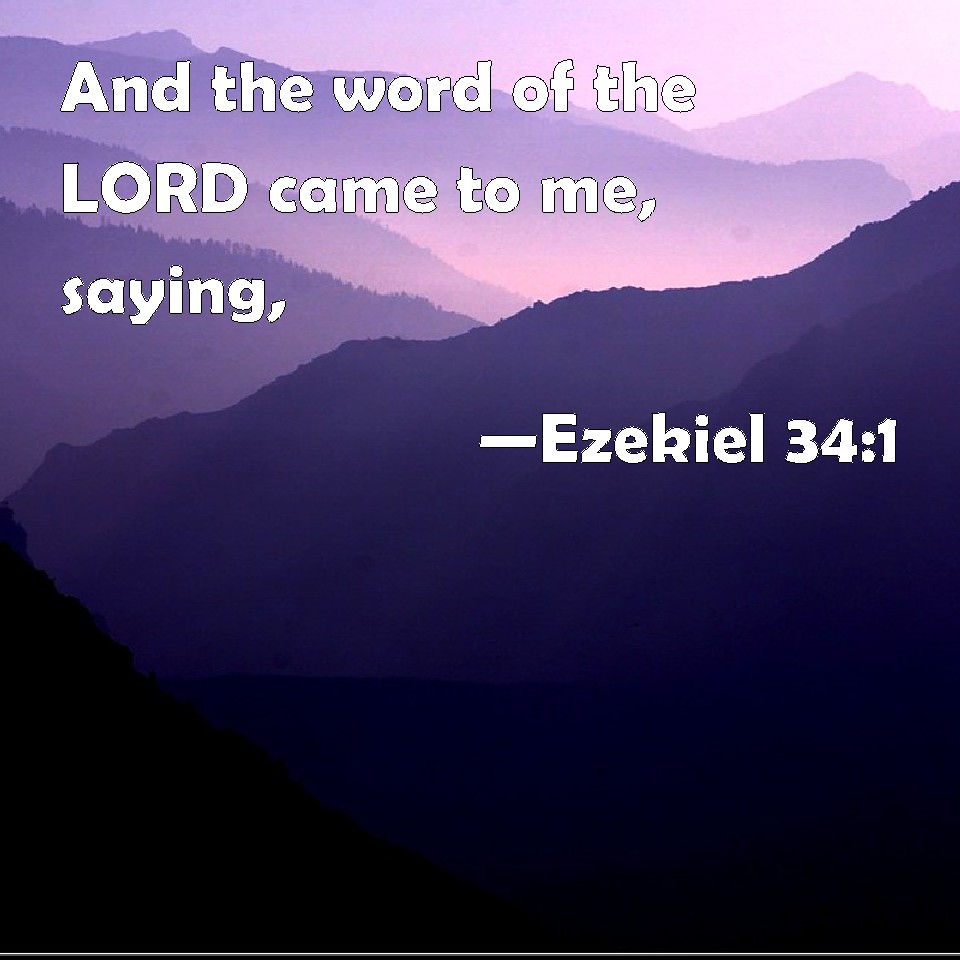 Ezekiel 34 Summary Ezekiel 34 Summary