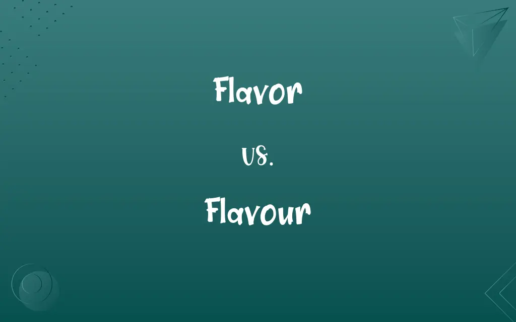 Flavour Vs Flavor