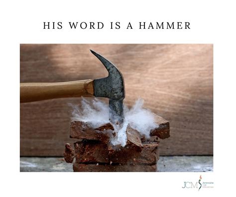 God's Word Like A Hammer
