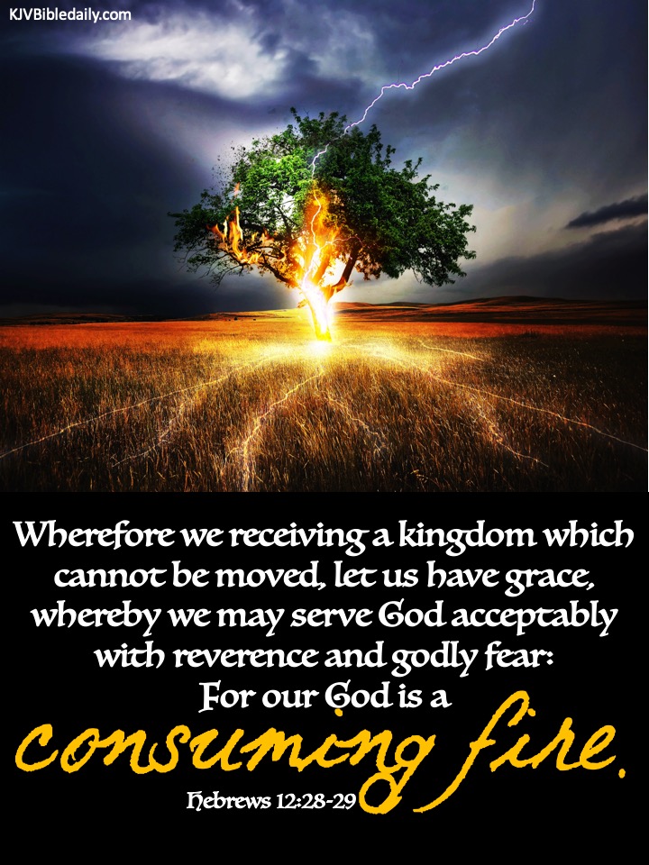 Hebrews 12 28 29 Kjv Hebrews 12 28 29 Kjv