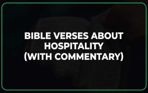 Hospitality Scripture Verses