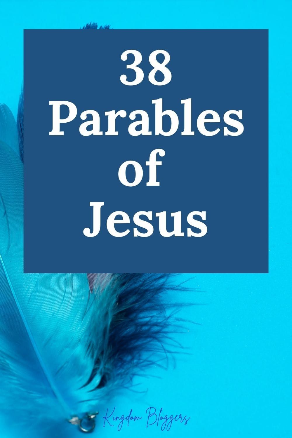 How To Apply Jesus' Parables? Everyday Life Lessons