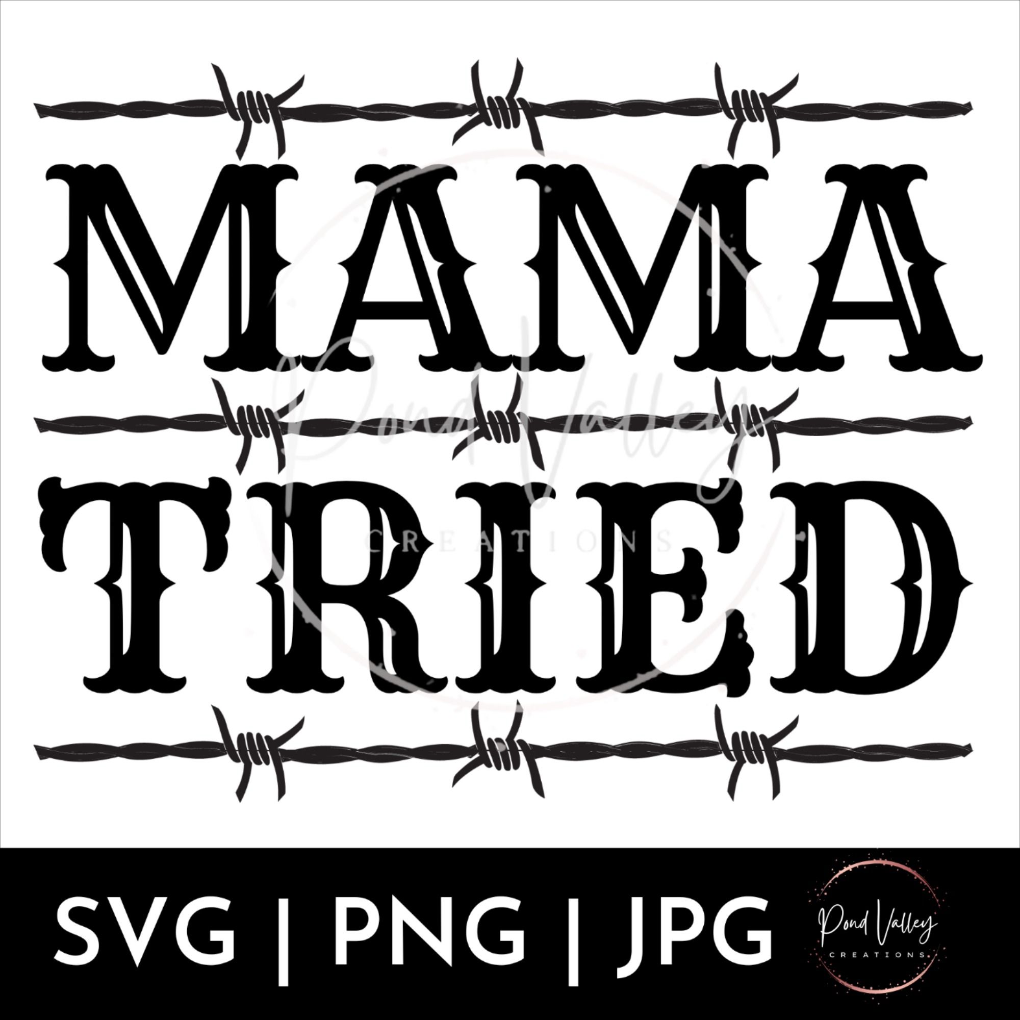 Mama Tried Tattoo Ideas