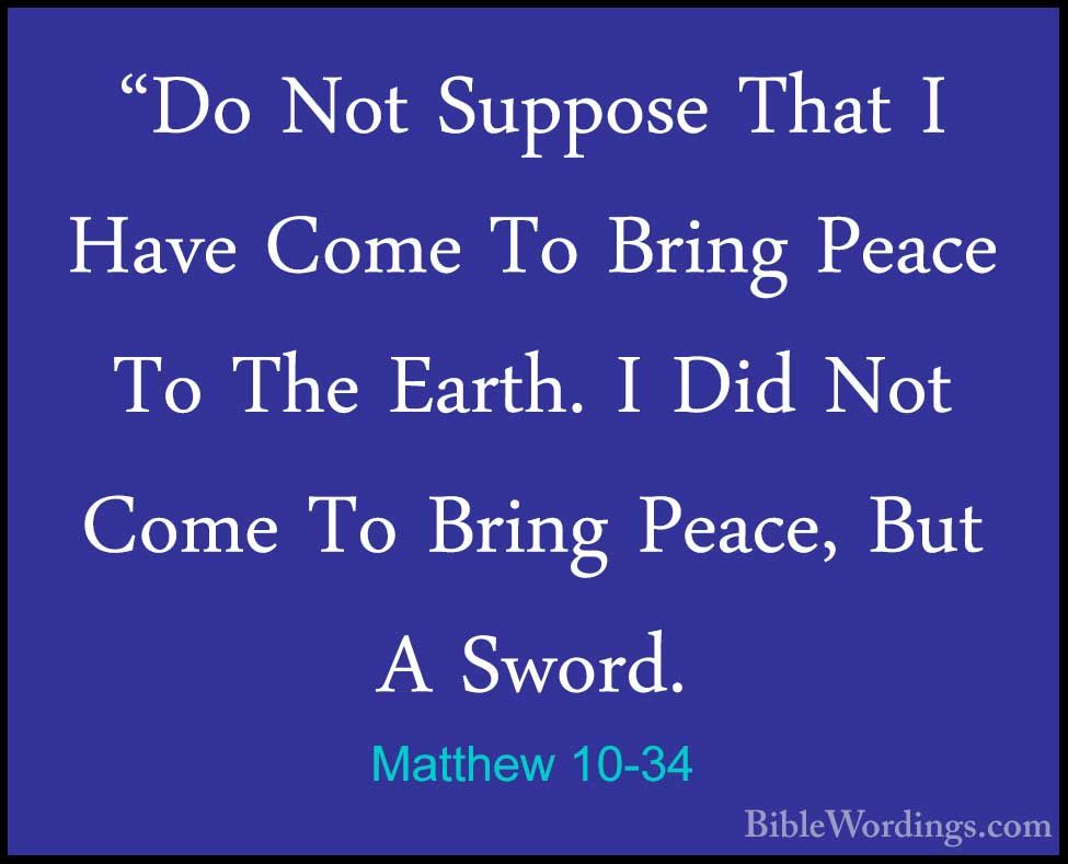 Matthew 10 34 Commentary