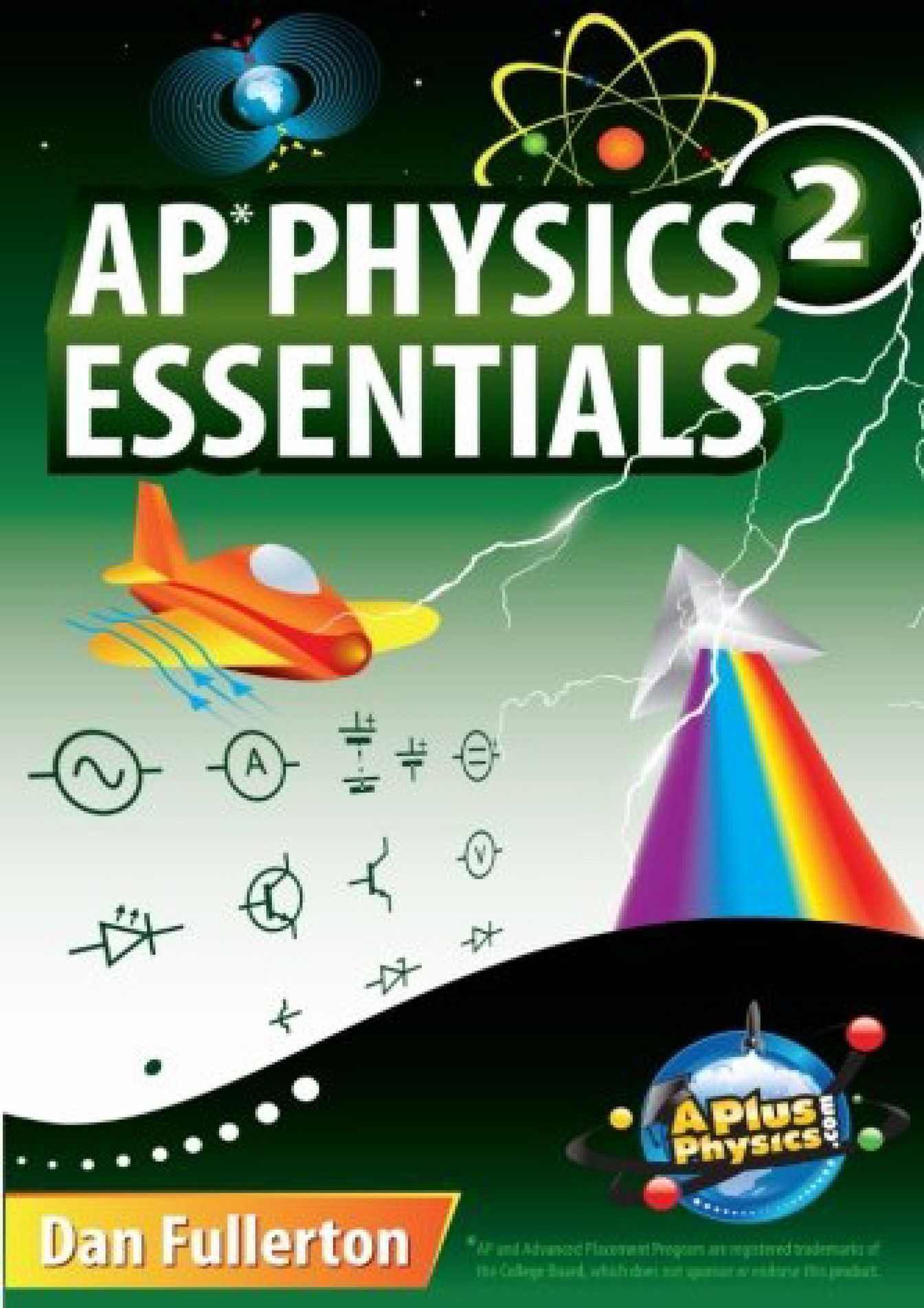 Physics Ap Essentials: Master Key Concepts Physics Ap Essentials: Master Key Concepts