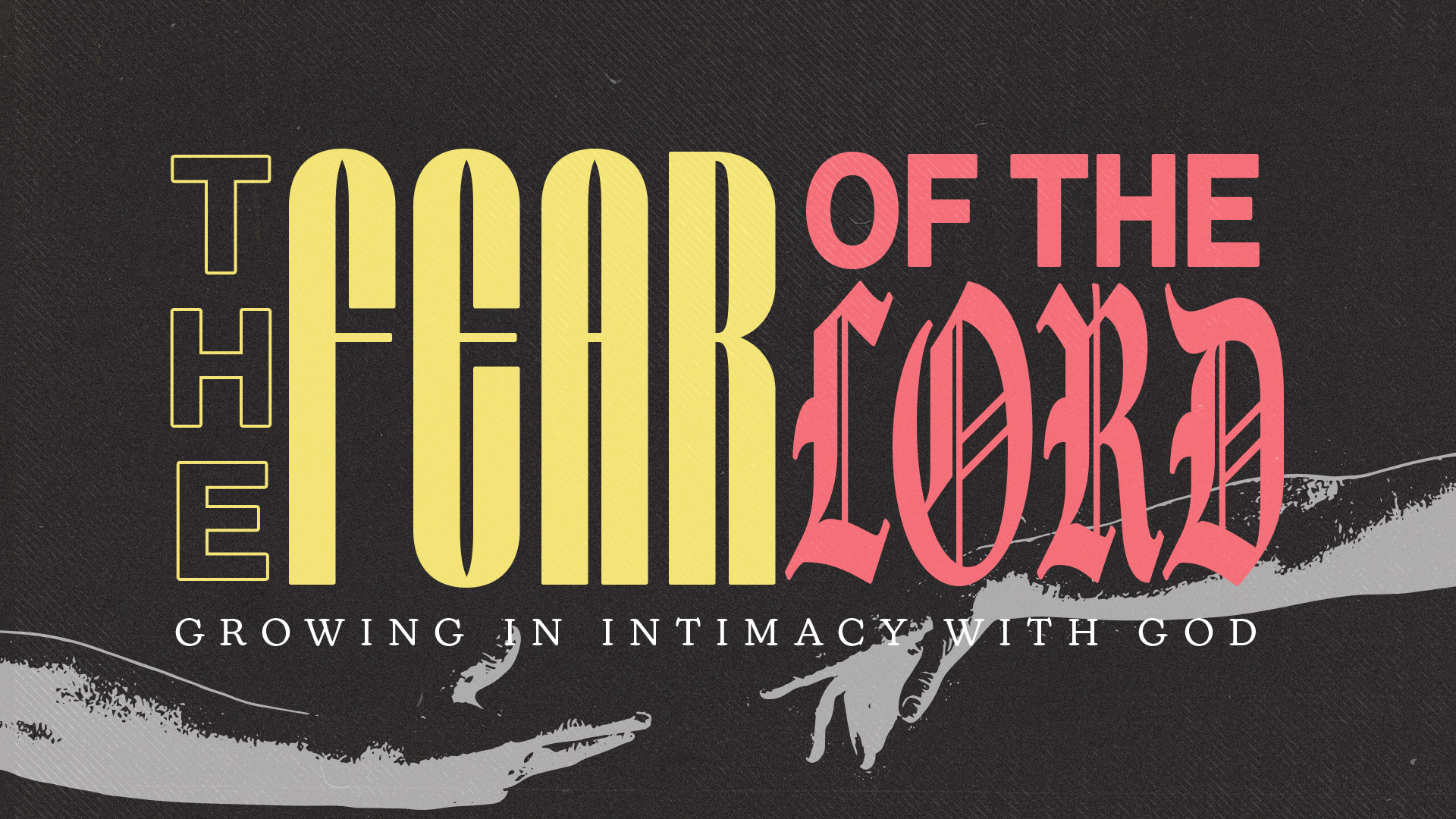 Reverential Fear Of The Lord