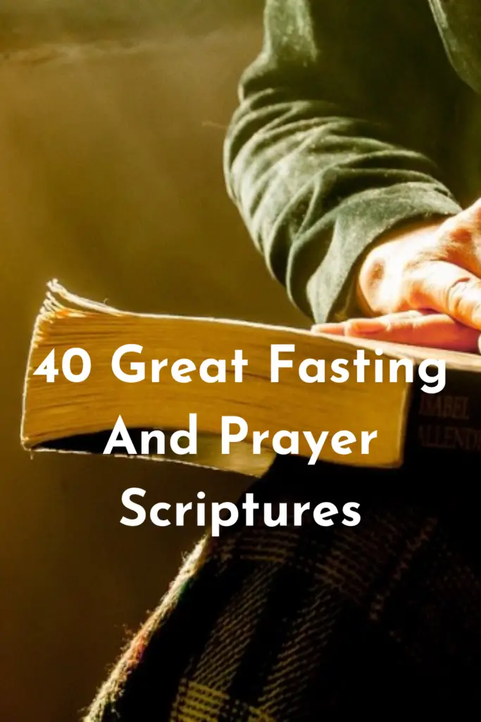 Scriptures About Fasting And Prayer Bible Verses On How To Fast And Scriptures About Fasting And Prayer Bible Verses On How To Fast And
