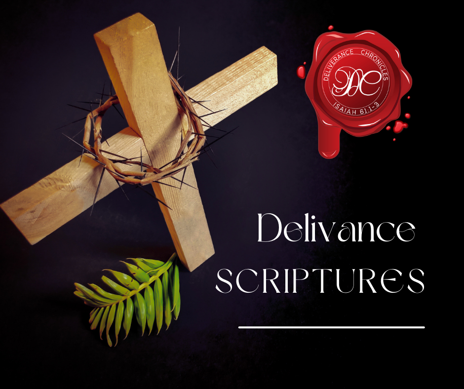 Scriptures For Deliverance