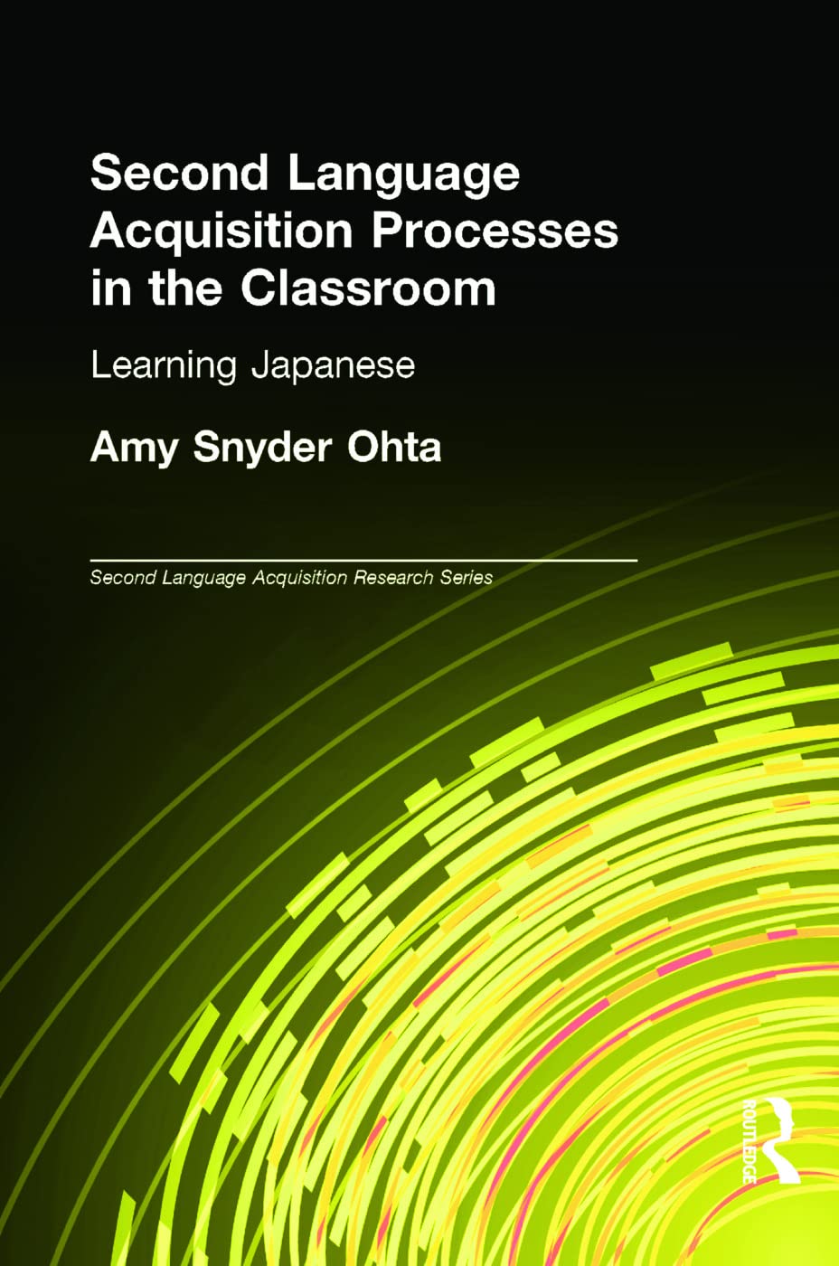 Second Language Acquisition Processes