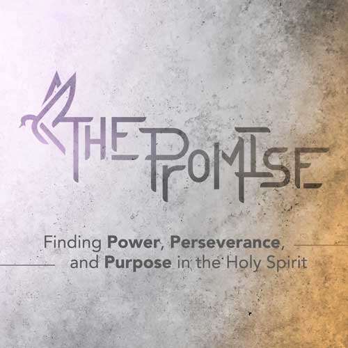 The Holy Spirit Promised