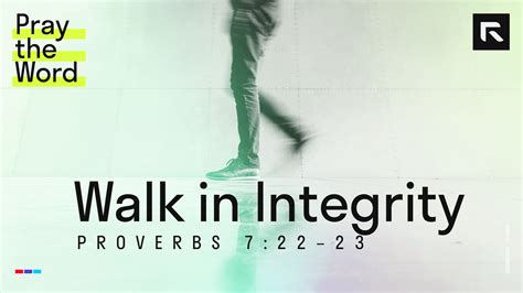 Walk In Integrity