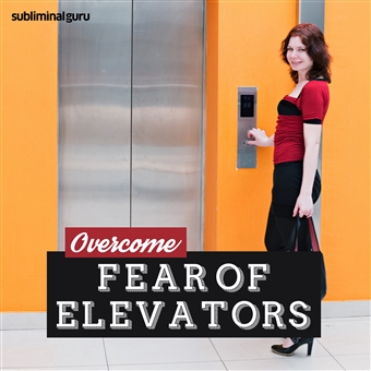 What Causes Fear Of Elevators? Overcome Anxiety