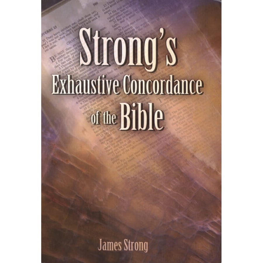 What Is 123 Strong's Concordance? Bible Study Made Easy