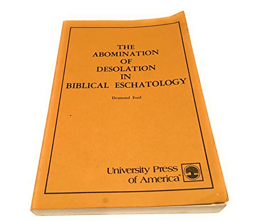 What Is Abomination Of Desolation? Biblical Insight