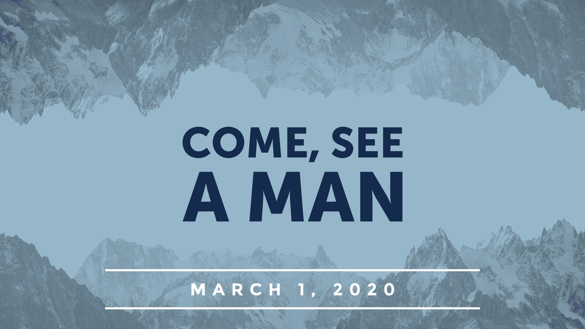 What Is Come See A Man? Discover Lifechanging Truth