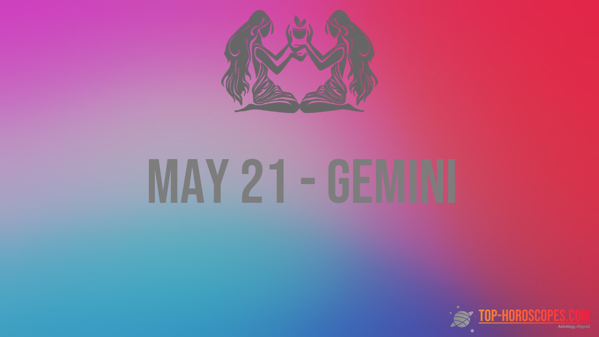 What Is May 21 Zodiac? Discover Your Sign